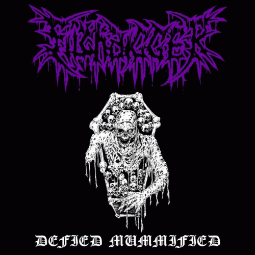 Filthdigger : Defied Mummified